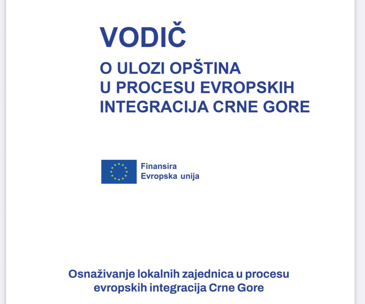 Vodič o ulozi opština u procesu evropskih integracija Crne Gore