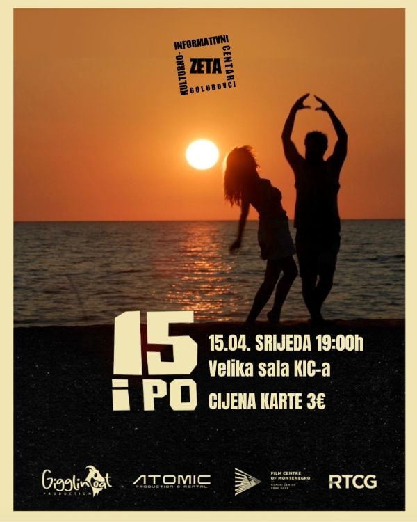 Film “15 i po” Miša Obradovića u KIC-u Zeta 15. aprila